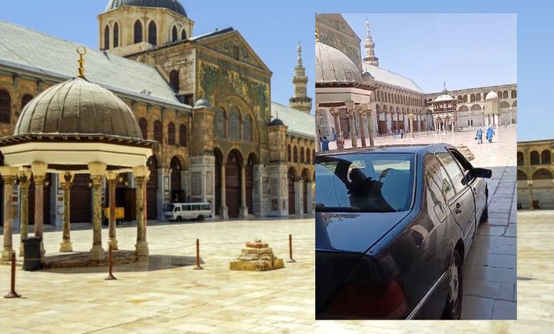 القصة الكاملة لفيديو السيارة داخل الجامع الأموي